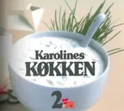 Karolines Køkken 2